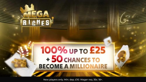 Claim up to £25 in bonuses and 50 chances to become a millionaire with Mega Riches’ welcome package