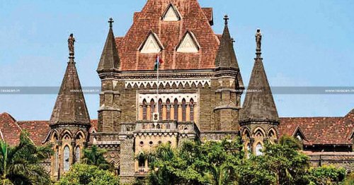 Failure to Prove Non-disclosure and Reasons for Reopening Assessment: Bombay HC quashes Proceedings u/s 148 of Income Tax Act [Read Order]