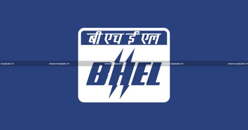 Relief to BHEL: CESTAT Rules Liquidated Damages Not Liable to Service Tax [Read Order]