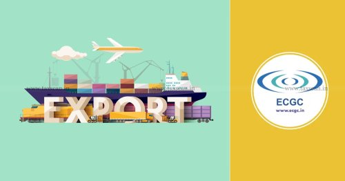 New ECGC policies to support Indian Exporters: Economic Survey Report 2023 [Read Report]