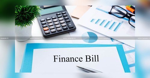 Union Budget: Finance Bill 2023 Amends Appeal Provisions [Read Finance Bill]