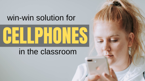 Cellphones In The Classroom? Not a Problem Anymore! - Teach Every Day