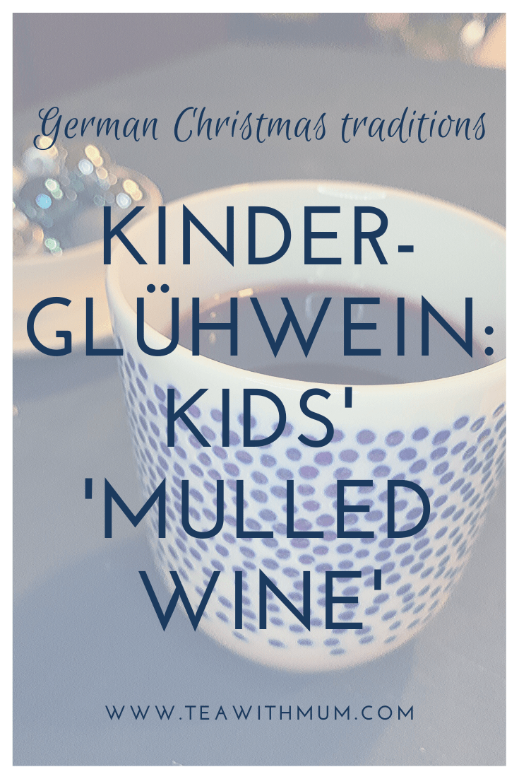 Kinderglühwein: how to make German mulled wine for kids