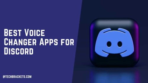 11 Best Voice Changer Apps for Discord in 2021