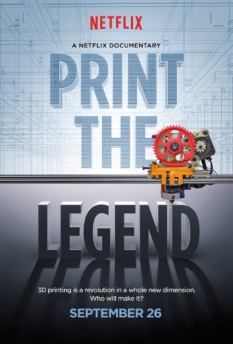 Join Us For A Screening Of Print The Legend, A Movie About Makerbot And Formlabs, On Sunday