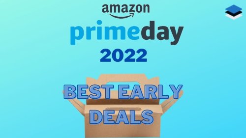 Amazon Prime Day 2022 Date And Best Early Deals To Grab Now