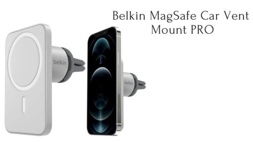 8 Best MagSafe Car Mounts For iPhone 13