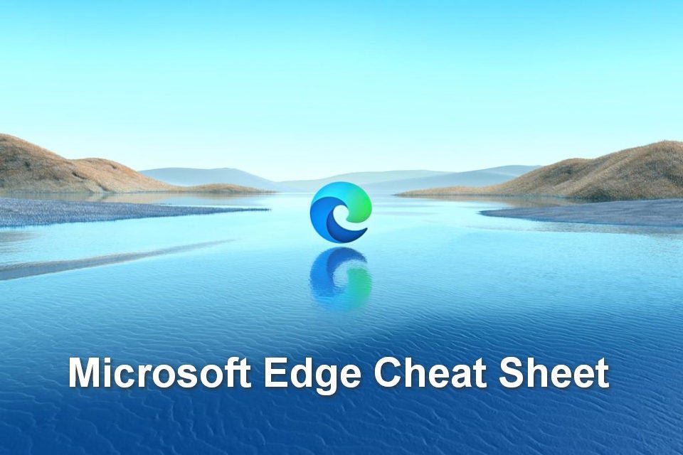 Microsoft Edge cheat sheet