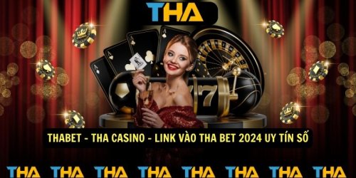 Thabet⭐️Tha Bet⭐️Link vào nhà cái Thabet Casino