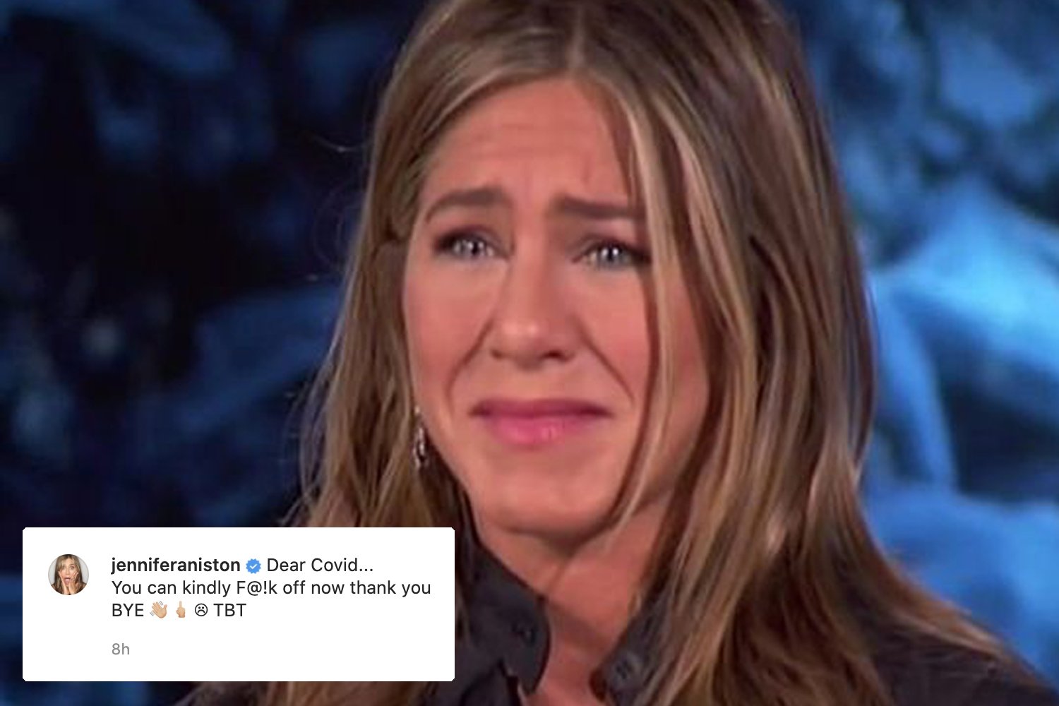 ‘THANK YOU, BYE’ Jennifer Aniston gives COVID-19 the middle finger and tells it to ‘kindly f**k off now’
