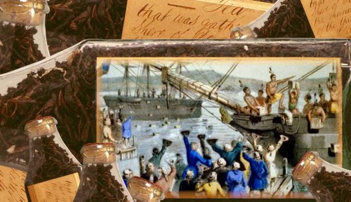 A Harbor Full of Tea: The Historical Context Behind the Boston Tea Party