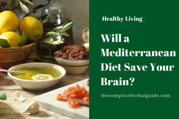 Will a Mediterranean Diet Save Your Brain?