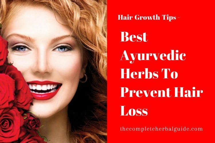 Ayurvedic Remedies for Hair Loss and Hair Regrowth