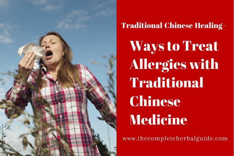 How to Treat Allergies with Traditional Chinese Medicine