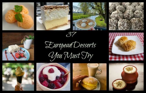 37 Amazing European Desserts - The Daily Adventures of Me