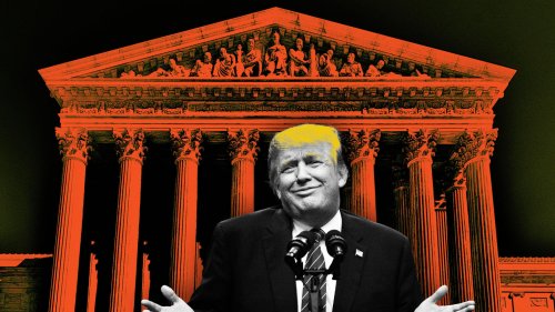 The Supreme Court Is Doing Trump’s Campaign Work for Him