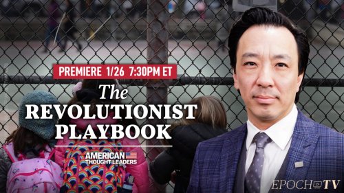 PREMIERING NOW: Alvin Lui: How Schools Are Weaponizing 'Inclusion,' Empathy, and ’Social Emotional Learning' to Indoctrinate Children