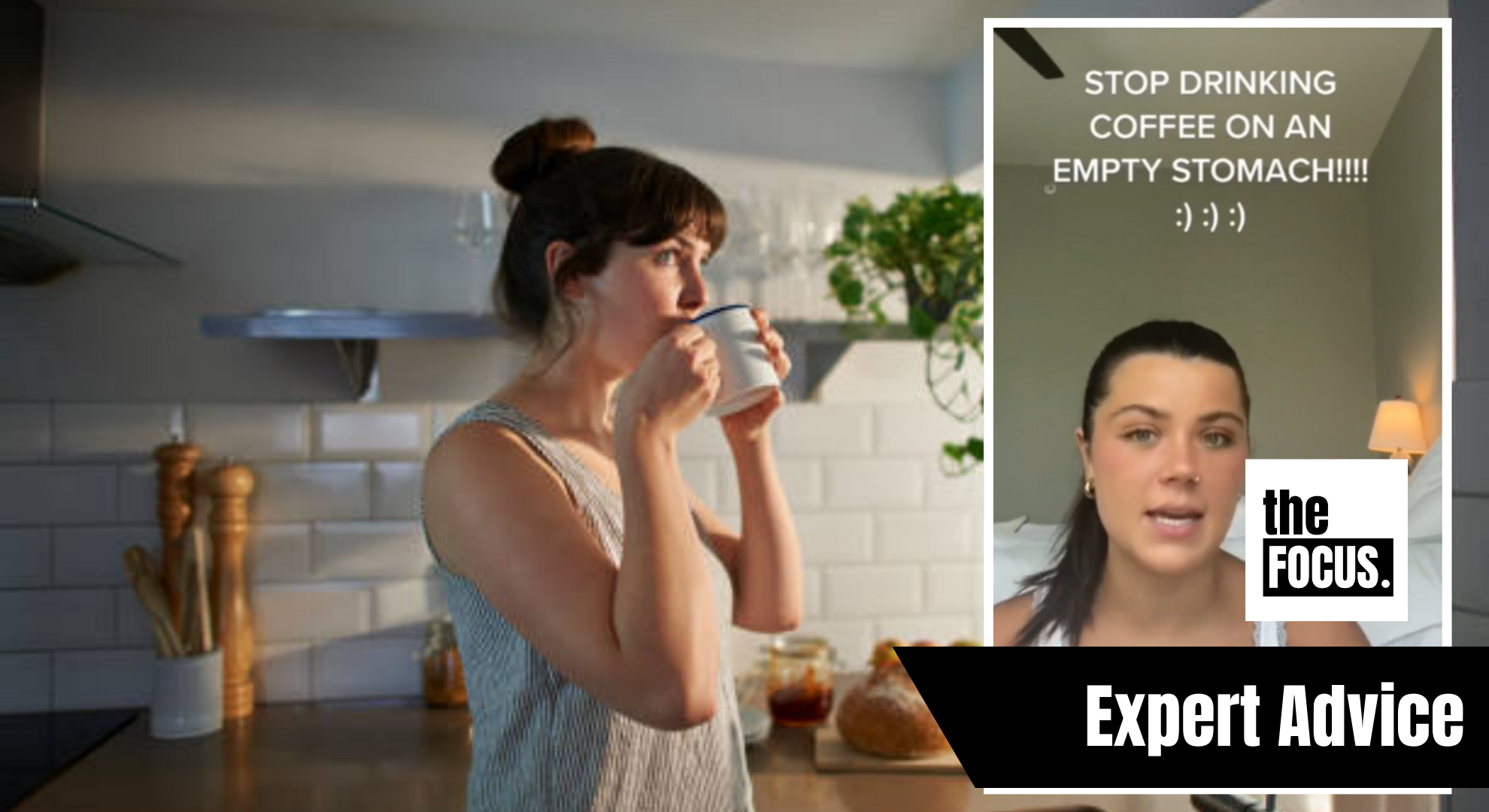 Health expert weighs in on debate about drinking coffee on an empty stomach