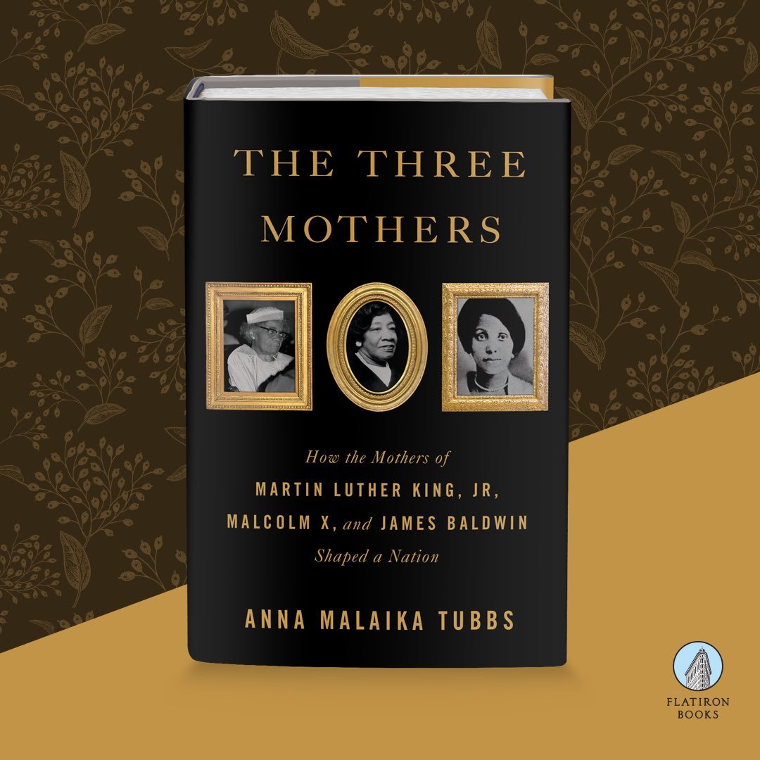 New book tells stories of the mothers of MLK, Malcolm X and James Baldwin