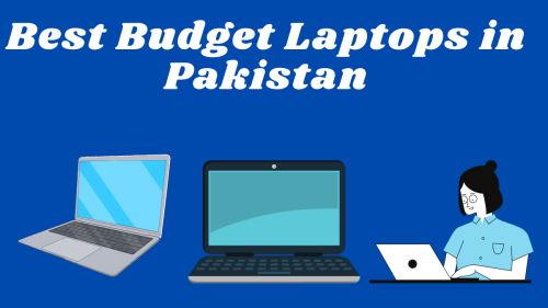 Best Budget Laptops Under 30K, 50K in Pakistan (2022) | HA Bytes
