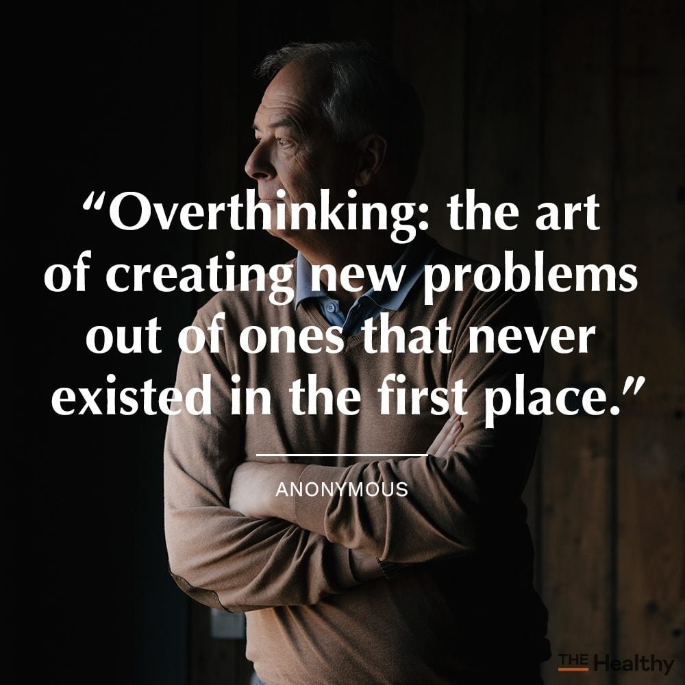 15 Overthinking Quotes When You Need to Get Out of Your Own Head