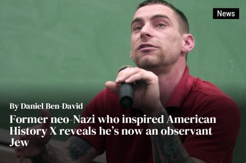 Former neo-Nazi who inspired American History X reveals he’s now an observant Jew