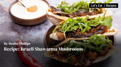 Recipe: Israeli Shawarma Mushrooms