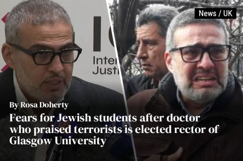 Fears for Jewish students after doctor who praised terrorists is elected rector of Glasgow University