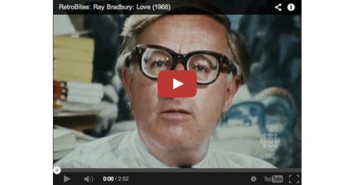 Ray Bradbury on the Secret of Life, Work, and Love