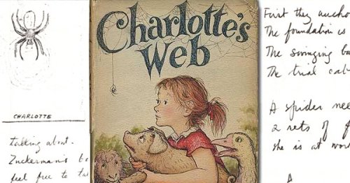 E. B. White on Why He Wrote Charlotte’s Web, Plus His Rare Illustrated Manuscripts