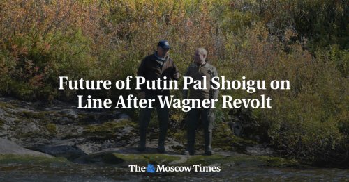 Future Of Putin Pal Shoigu On Line After Wagner Revolt Flipboard