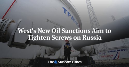 West's New Oil Sanctions Aim to Tighten Screws on Russia