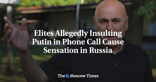 Elites Allegedly Insulting Putin in Phone Call Cause Sensation in Russia