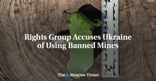 Rights Group Accuses Ukraine of Using Banned Mines
