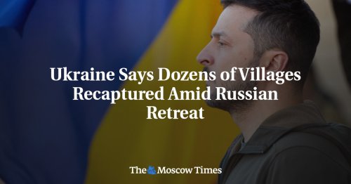 Ukraine Says Dozens Of Villages Recaptured Amid Russian Retreat The 