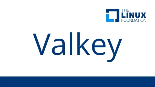 Linux Foundation Forks the Open Source Redis as ‘Valkey’