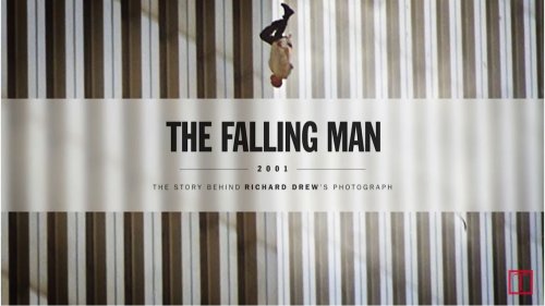 Richard Drew Tells the Poignant Story Behind “The Falling Man” Photo