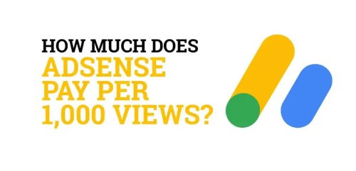 How Much Does AdSense Pay Per 1000 Views?