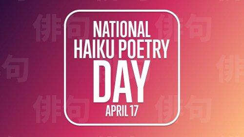 International Haiku Poetry Day 2024: Date, Theme, History, and Significance