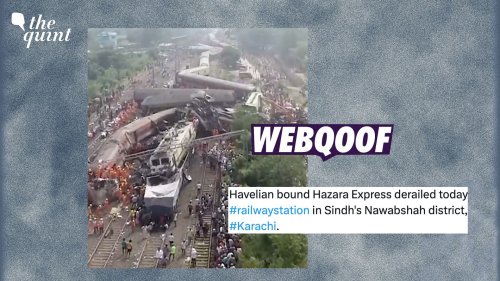 Fact-Check|Visuals of Odisha Train Accident Shared as One From Recent Pakistan Train Accident