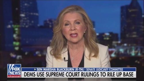 "They go out and they riot": Sen. Blackburn (R-TN) on Dems not getting their way, conveniently ignoring January 6th