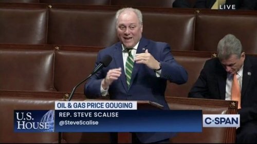 House Min. Whip Scalise (R-LA) goes all in defending oil and gas companies and calls Joe Biden the "gouger-in-chief."