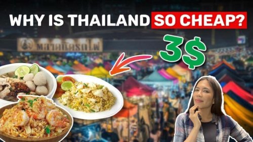 Why Is Thailand So Cheap?