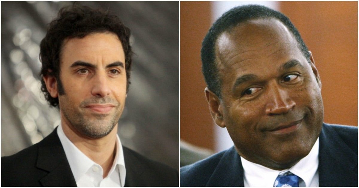 How Sacha Baron Cohen Tried To Get O.J. Simpson To Confess