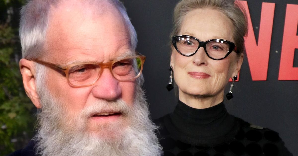 David Letterman Entering Meryl Streep's Dressing Room Caused Him To Completely Rearrange His Show For The Worst Reason
