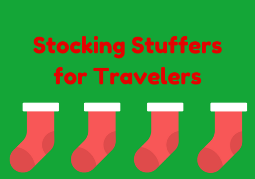 Best Stocking Stuffers for Travelers