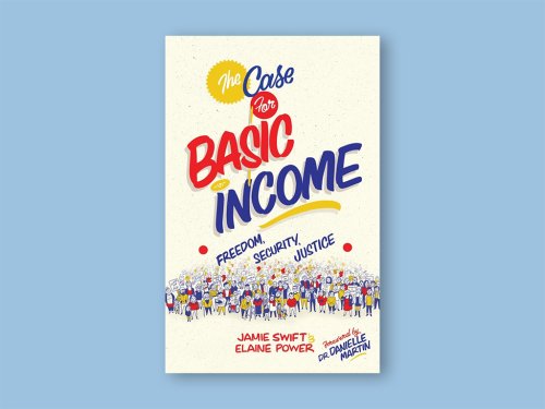 Making the Case for Universal Basic Income | The Tyee