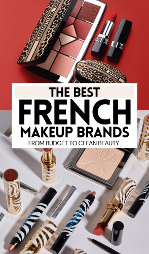 21 Best French Makeup Brands From Clean to Luxury Beauty