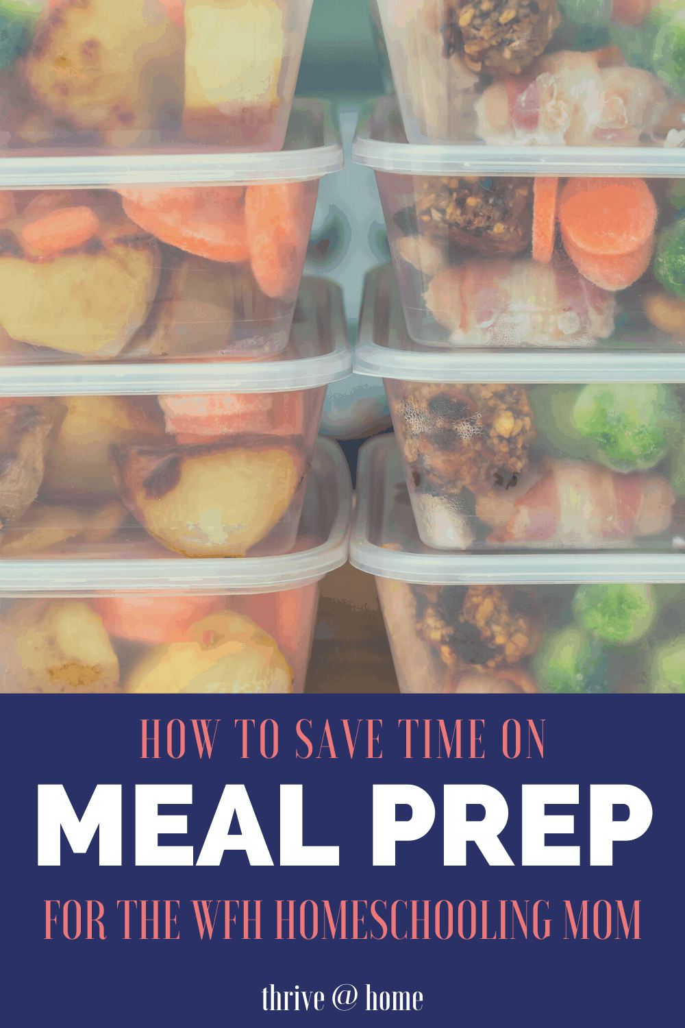 Meal Prep for Homeschool Moms: 5 Timesaving Tips -