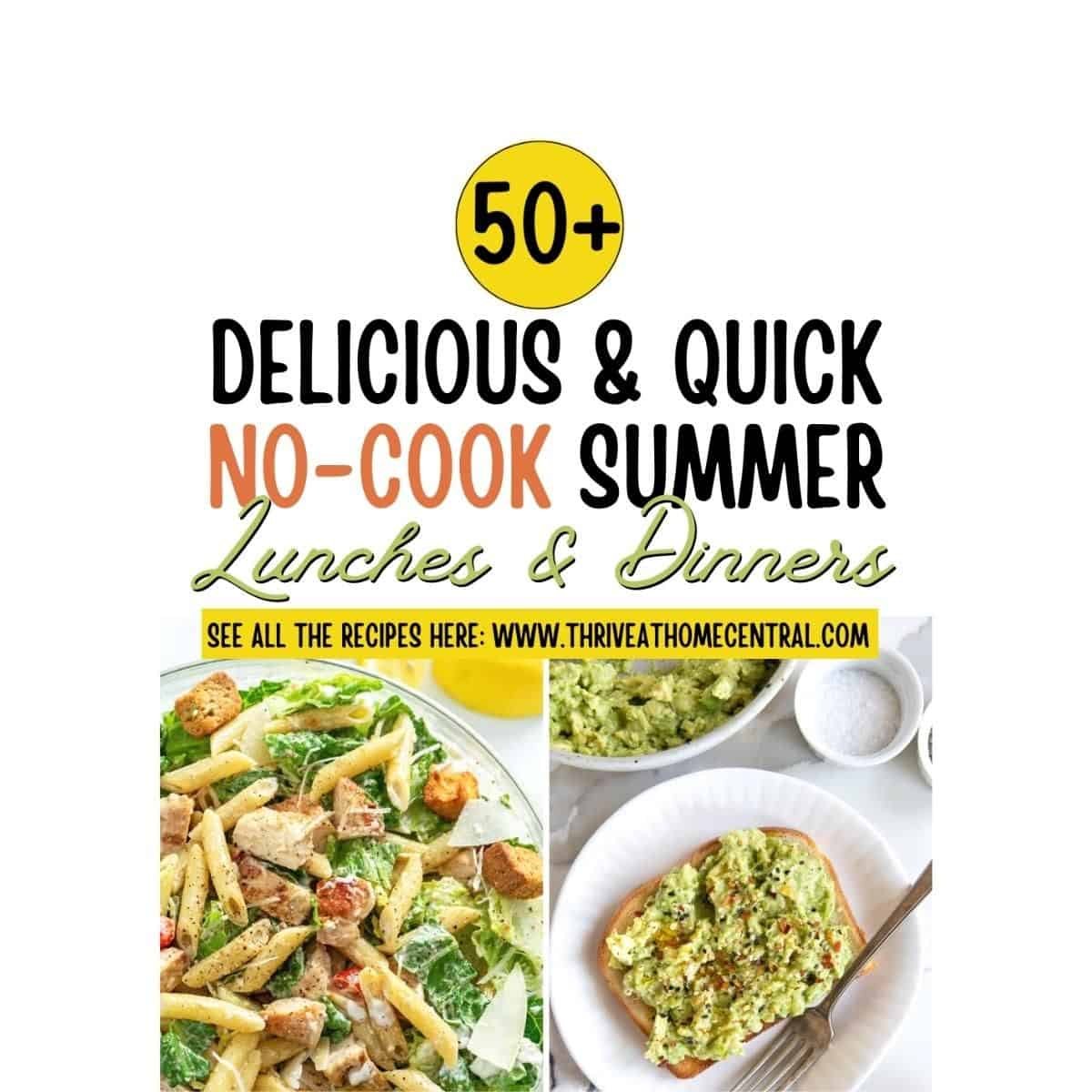 No Cook Summer Lunches and Dinners - Thrive at Home